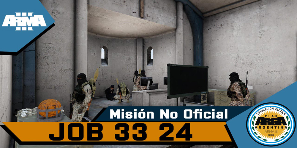 [Brefing] Op. Job 33-24 – Mision No Oficial