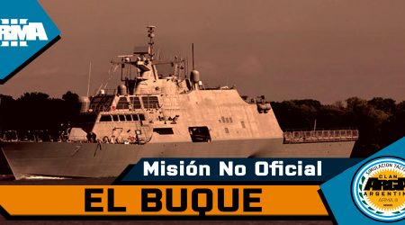 [Briefing] El Buque – Mision No Oficial